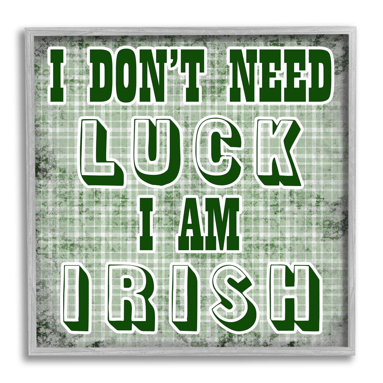Stupell Industries Don't Need Luck I'm Irish Funny Plaid Black Framed Giclee Art